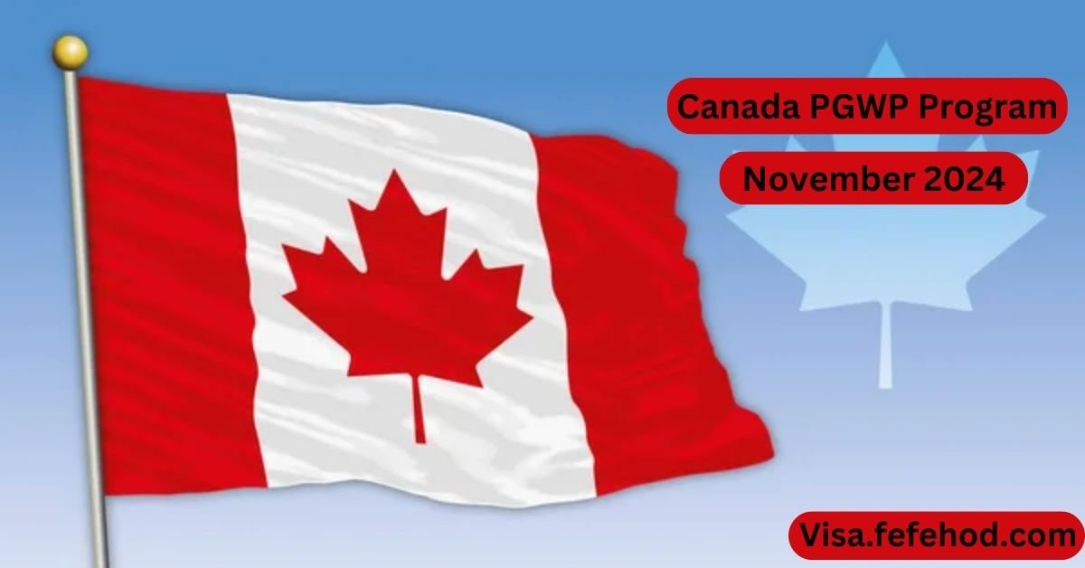 Canada PGWP Updates: November 2024 Changes